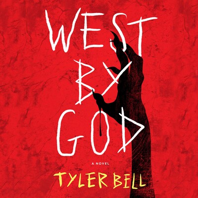 West by God West by God