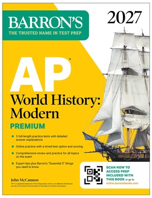 AP World History: Modern Premium, 2027: Prep Book With 5 Practice Tests + Comprehensive Review + Online Practice AP World History: Modern Premium, 2027: Prep Book With 5 Practice Tests + Comprehensive Review + Online Practice