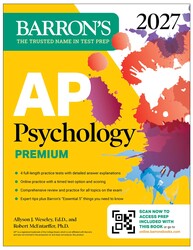 AP Psychology Premium, 2027: Prep Book with 4 Practice Tests + Comprehensive Review + Online Practice AP Psychology Premium, 2027: Prep Book with 4 Practice Tests + Comprehensive Review + Online Practice