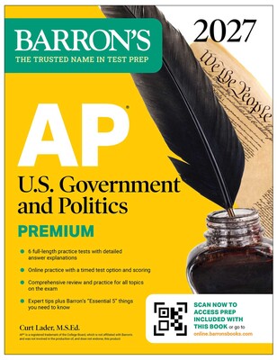 AP U.S. Government and Politics Premium, 2027: Prep Book with 6 Practice Tests + Comprehensive Review + Online Practice (Barron's AP Prep) AP U.S. Government and Politics Premium, 2027: Prep Book with 6 Practice Tests + Comprehensive Review + Online Practice (Barron's AP Prep)