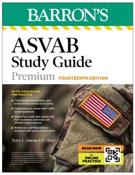 ASVAB Study Guide Premium, Fourteenth: 7 Practice Tests + Comprehensive Review + Online Practice (Barron's Test Prep) ASVAB Study Guide Premium, Fourteenth: 7 Practice Tests + Comprehensive Review + Online Practice (Barron's Test Prep)