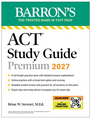 ACT Study Guide Premium, 2027: 6 Practice Tests + Comprehensive Review + Online Practice for the New Enhanced ACT ACT Study Guide Premium, 2027: 6 Practice Tests + Comprehensive Review + Online Practice for the New Enhanced ACT