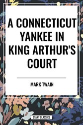 Connecticut Yankee In King Arthur's Court
