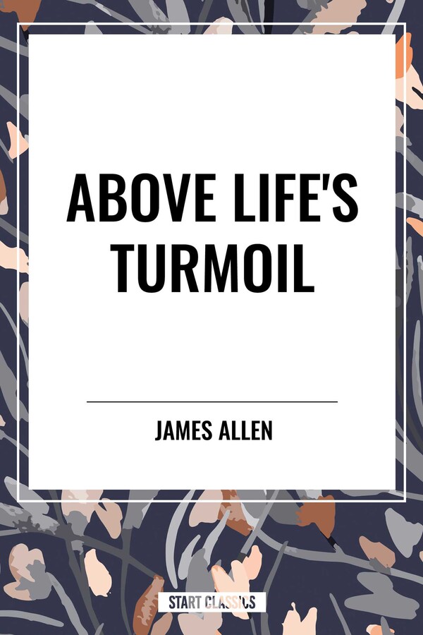 Above Life's Turmoil