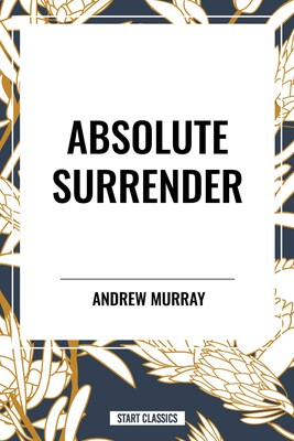 Absolute Surrender Absolute Surrender