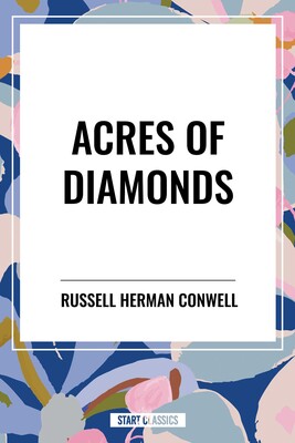 Acres of Diamonds Acres of Diamonds