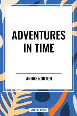 Adventures in Time Adventures in Time