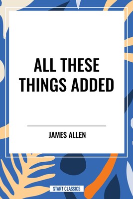 All These Things Added All These Things Added