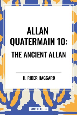 Allan Quatermain Allan Quatermain
