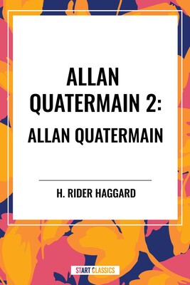 Allan Quatermain #2 Allan Quatermain #2