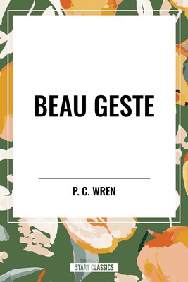Beau Geste Beau Geste