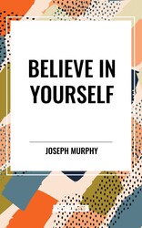 Believe in Yourself