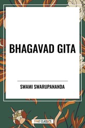 Bhagavad Gita: Being a Discourse Between Arjuna, Prince of India, and the Supreme Being Under the Form of Krishna Bhagavad Gita: Being a Discourse Between Arjuna, Prince of India, and the Supreme Being Under the Form of Krishna