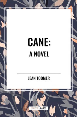 Cane A Novel