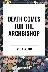 Death Comes for the Archbishop Death Comes for the Archbishop