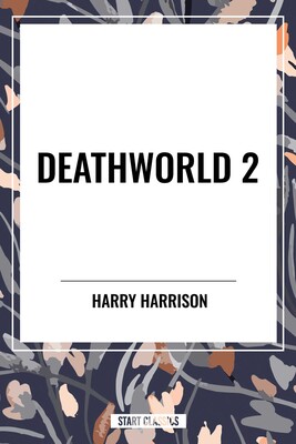 Deathworld 2 Deathworld 2