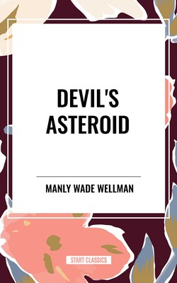 Devil's Asteroid Devil's Asteroid