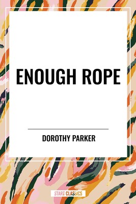 Enough Rope