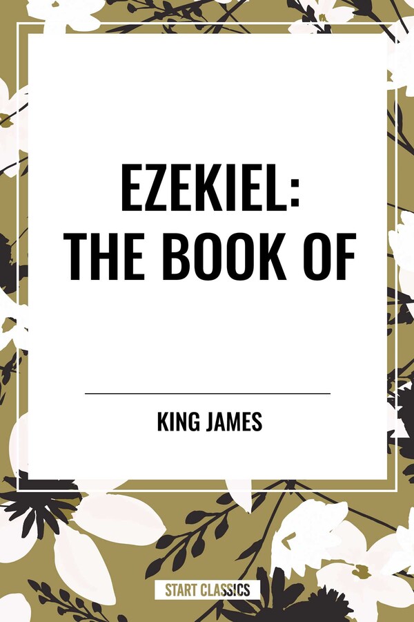 EZEKIEL: The Book of