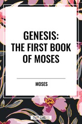 GENESIS: The First Book of Moses | Book by Moses | Official