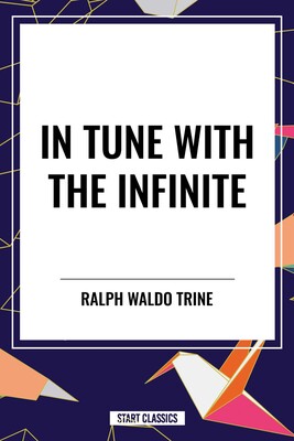In Tune with the Infinite In Tune with the Infinite