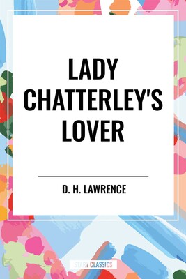 Lady Chatterley's Lover Lady Chatterley's Lover