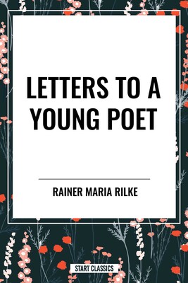 Letters to a Young Poet