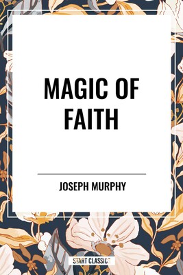 Magic of Faith Magic of Faith
