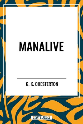 Manalive Manalive