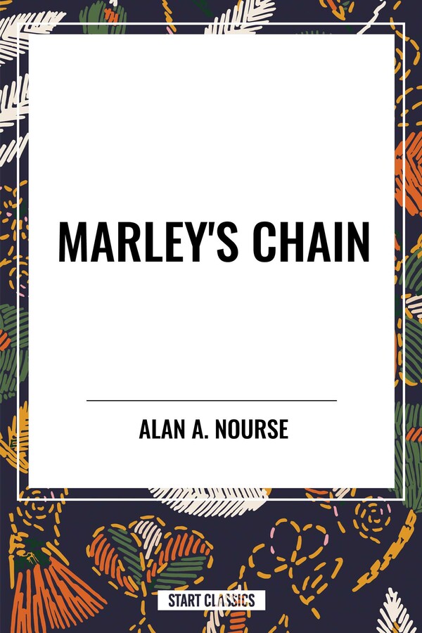 Marley s Chain Book By Judith Merril Alan E Nourse Official 