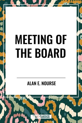 Meeting of the Board Meeting of the Board