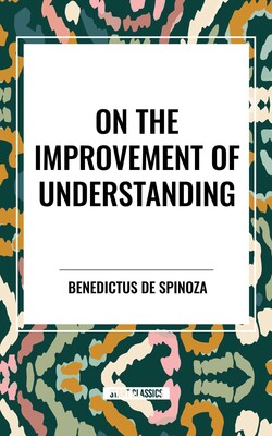 On the Improvement of Understanding On the Improvement of Understanding