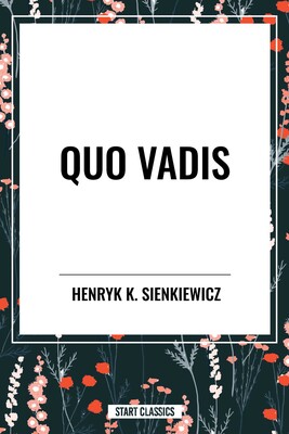 Quo Vadis Quo Vadis