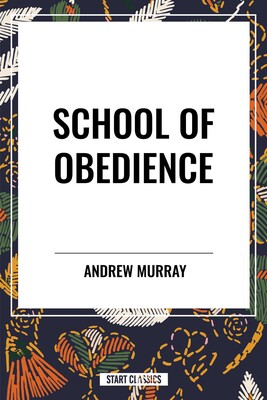 School of Obedience School of Obedience