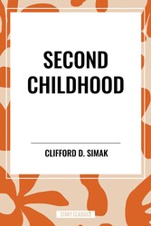 Second Childhood Second Childhood