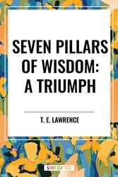 Seven Pillars of Wisdom: A Triumph