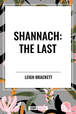 Shannach: The Last Shannach: The Last
