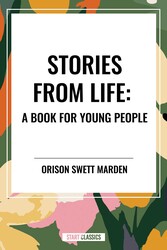 Stories from Life: A Book for Young People Stories from Life: A Book for Young People