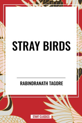 Stray Birds Stray Birds