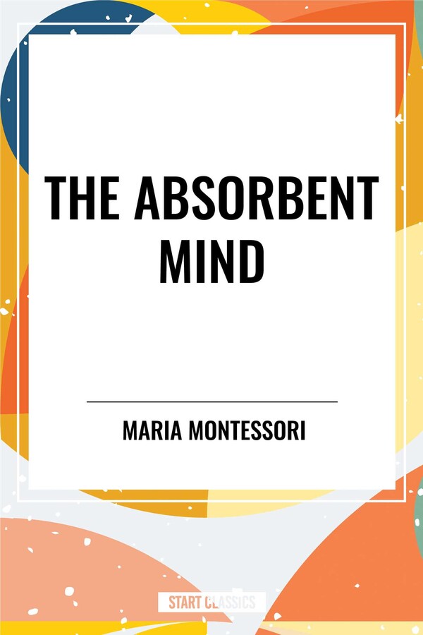 Absorbent Mind