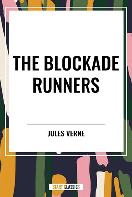 Blockade Runners Blockade Runners