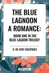 Blue Lagoon: A Romance: Book One in the Blue Lagoon Trilogy