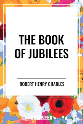 Book of Jubilees Book of Jubilees
