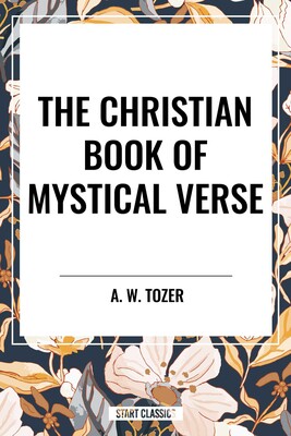 Christian Book of Mystical Verse Christian Book of Mystical Verse
