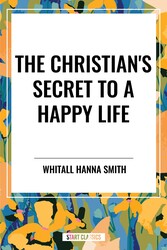 Christian's Secret to a Happy Life