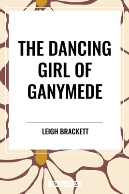 Dancing Girl of Ganymede Dancing Girl of Ganymede