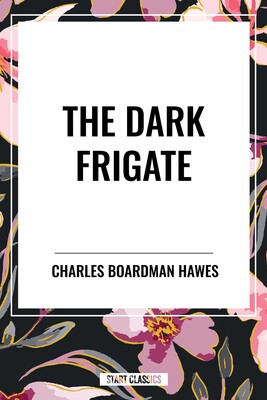Dark Frigate Dark Frigate