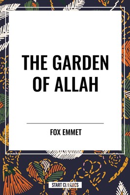 Garden of Allah Garden of Allah