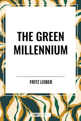 Green Millennium Green Millennium