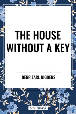House Without A Key House Without A Key